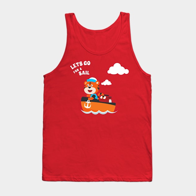 Cute tiger the animal sailor on the boat with cartoon style. Tank Top by KIDS APPAREL